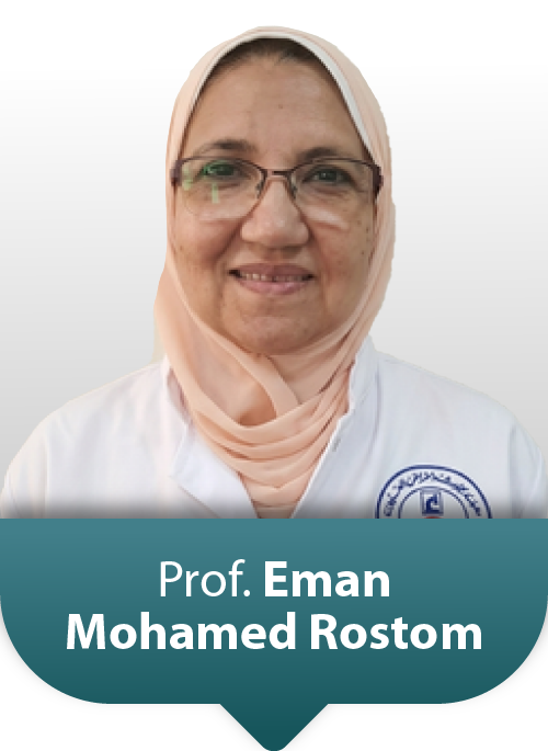 Prof: Eman Mohamed Rostom